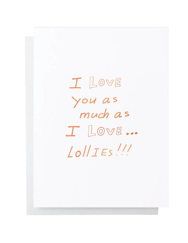 ‘The Somewhere Co’ Greeting Card - I Love You As Much As Lollies
