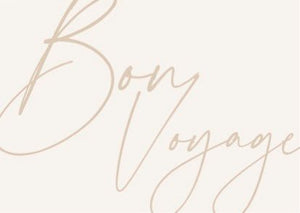 BON VOYAGE