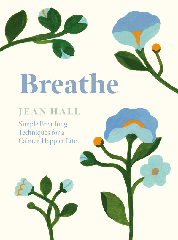 Breathe By Jean Hall