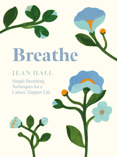 Breathe By Jean Hall