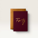 House of Holabox merlot 40th birthday card with gold foil Forty script and matching antique gold envelope