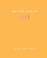 Book cover of Little Book of Joy in orange with white and pink text and the phrase "spread good cheer" at the bottom.