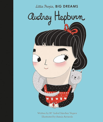 ‘Little People, Big Dreams’ - Audrey Hepburn