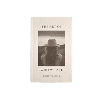The Art Of Who We Are