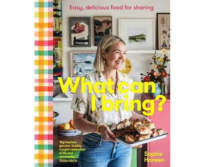 What Can I Bring - Easy, Delicious Food For Sharing
