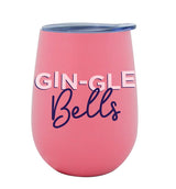 Wine Tumblers Doubled Walled in pink stainless steel, featuring a festive “Gin-Gle Bells” script design and lid